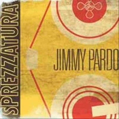 Jimmy Pardo - Sprezzatura (Vinyl)