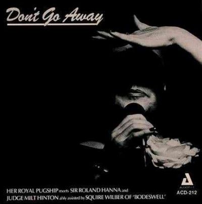 Pug Horton - Don't Go Away (Vinyl)