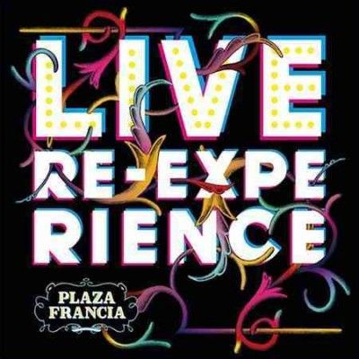 Plaza Francia - Live Re Experience (Vinyl)