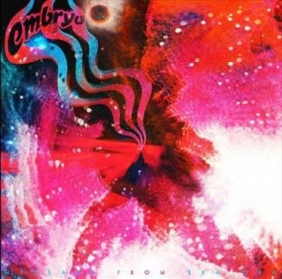 Embryo - Message From Era Ora (Vinyl)