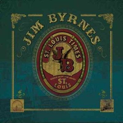 Jim Byrnes - St Louis Times (Vinyl)