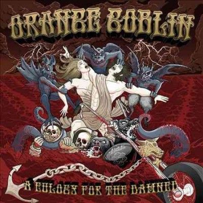 Orange Goblin - Eulogy For The Damned/fans (Vinyl)