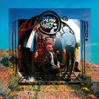 Dead Ghosts - Love And Death And All The Rest (Vinyl)