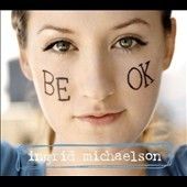 Ingrid Michaelson - Be Ok (Vinyl)