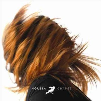 Nouela - Chants (Vinyl)