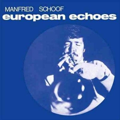 Manfred Schoof - European Echoes (Vinyl)