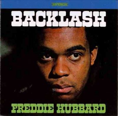 Freddie Hubbard - Backlash (Vinyl)