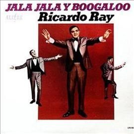 Ricardo Ray - Jala Jala Boogaloo (Vinyl)