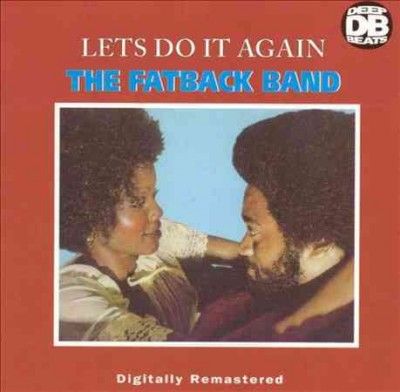 Fatback Band - Let's Do It Again (Vinyl)