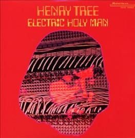 Henry Tree - Electric Holy Man (Vinyl)