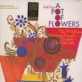 A Pot Of Flowers - With Love (Vinyl)