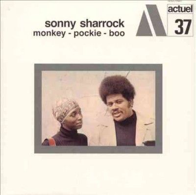Sonny Sharrock - Monkey Pockie Boo (Vinyl)