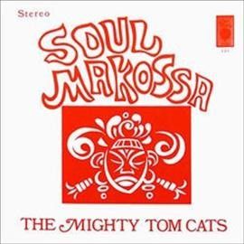 Mighty Tom Cats - Soul Makossa (Vinyl)