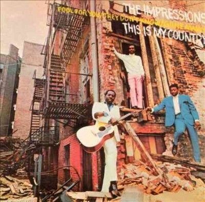 Impressions - This Is My Country (Vinyl)