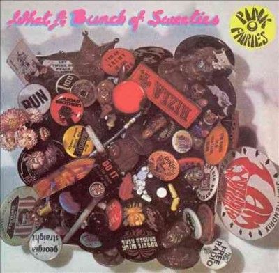 Pink Fairies - What A Bunch Of Sweeties (Vinyl)