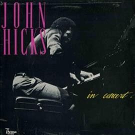 John Hicks - John Hicks In Concert (Vinyl)