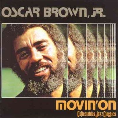 Oscar Jr. Brown - Movin On (Vinyl)