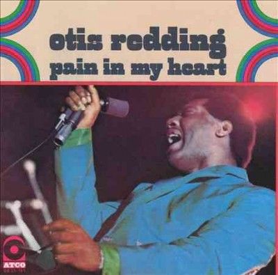 Otis Redding - Pain In My Heart (Vinyl)