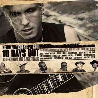 Kenny Wayn Shepherd - Ten Days Out Blues From The Backroads (Vinyl)
