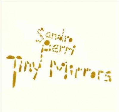 Sandro Perri - Tiny Mirrors (Vinyl)