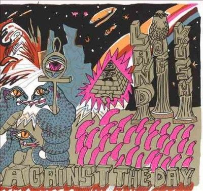 Land Of Kush - Against The Day (Vinyl)