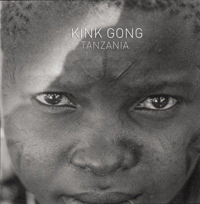 Kink Gong - Tanzania (Vinyl)