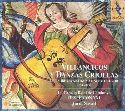 Villancicos Y Danzas Criollas (Savall, Hesperion Xxi) (CD / Album)