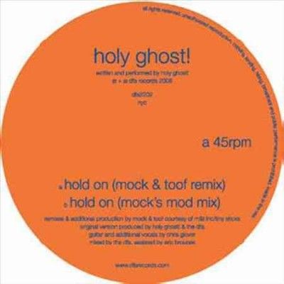 Holy Ghost - (mock &amp; Toof Remixes) Hold On (Vinyl)