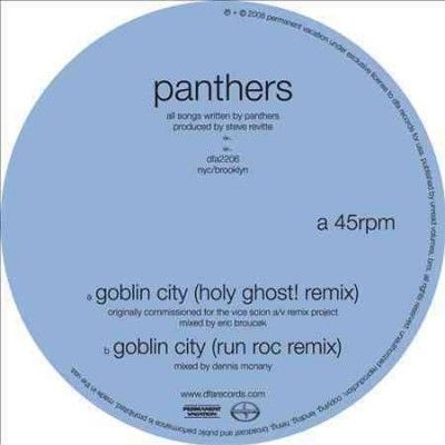 Panthers - Goblin City (holy Ghost Remix) (Vinyl)