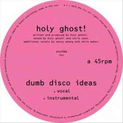 Holy Ghost - Dumb Disco Ideas (Vinyl)