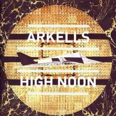 Arkells - High Noon (Vinyl)