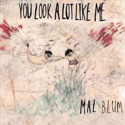 Mal Blum - You Look A Lot Like Me (Vinyl)