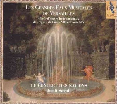 Le Concert Des Natio - Grandes Eaux Musicales De Versail (CD)
