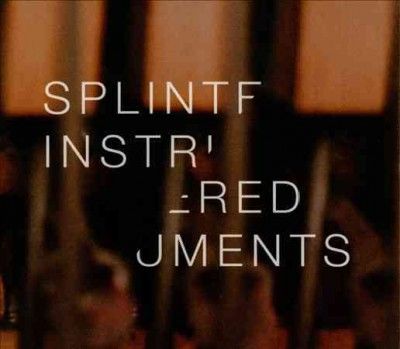 Splintered Instrumentals (Vinyl / 12" Album)