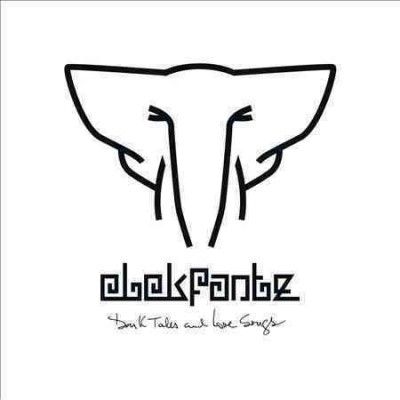 Elekfantz - Dark Tales And Love Songs (Vinyl)