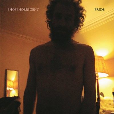 Phosphorescent - Pride (Vinyl)