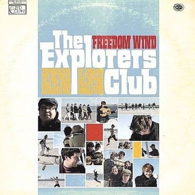 Explorers Club - Freedom Wind (Vinyl)