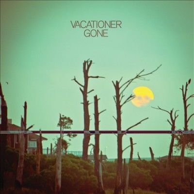 Vacationer - Gone (Vinyl)