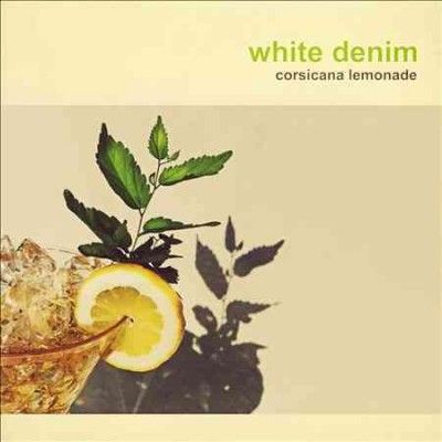 White Denim - Corsicana Lemonade (Vinyl)