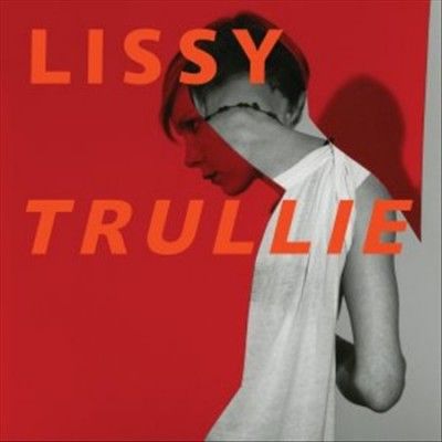 Lissy Trullie - Lissy Trullie (Vinyl)
