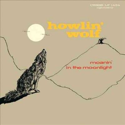 Howlin' Wolf - Moanin In The Moonlight (Vinyl)