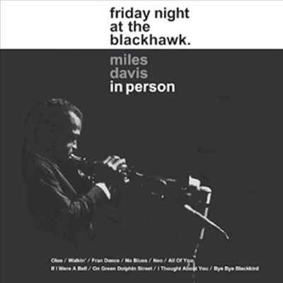 Miles Davis - In Person Friday Night At The Blackha (Vinyl)