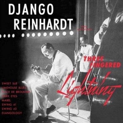 Django Reinhardt - Three Fingered Lightning (Vinyl)