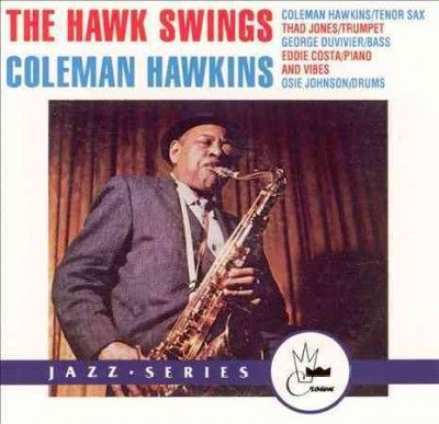 Coleman Hawkins - Hawk Swings (Vinyl)