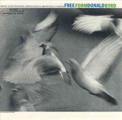 Donald Byrd - Free Form (Vinyl)