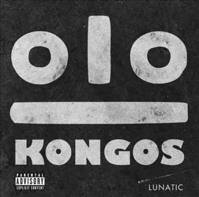 Kongos - Lunatic (Vinyl)