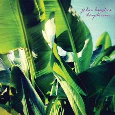 John Hughes - John Hughes Daydream (Vinyl)