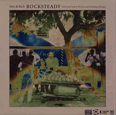 Hot &amp; Rich - Rocksteady (Vinyl)