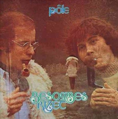 Besombes Rizet - Pole (Vinyl)