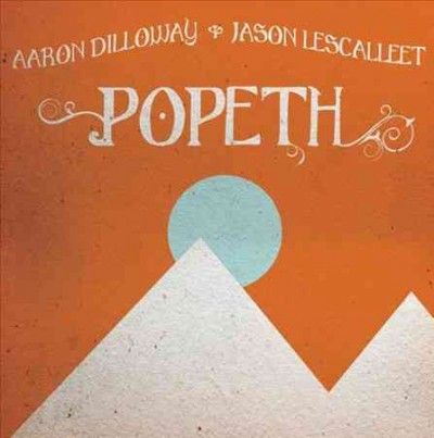 Aaron Dilloway - Popeth (Vinyl)